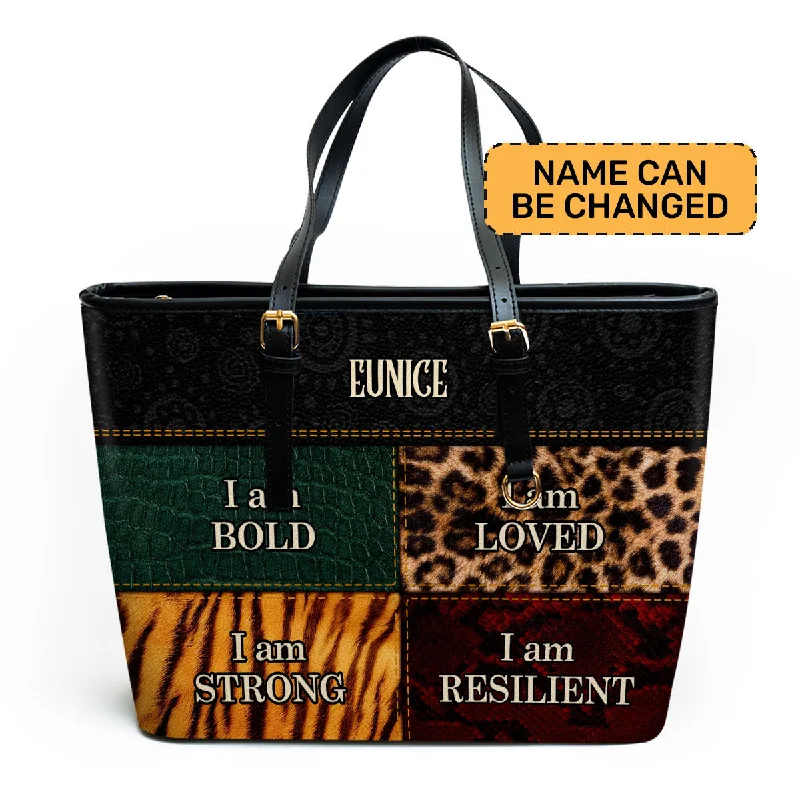 I am BOLD, LOVED, STRONG, RESILIENT - Personalized Leather Totebag STB49